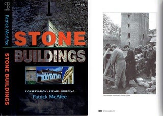 Item #22176 Stone Buildings; Conservation * Repair * Building. Stone, Patrick McAfee