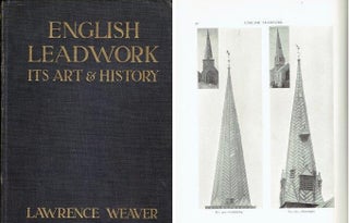 Item #22262 English Leadwork: Its Art & History. Metal, Lawrence Weaver