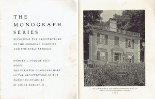 Item #22272 Roofs: The Varieties Commonly Used in the Architecture of the American Colonies (The...