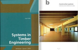 Item #22315 Systems in Timber Engineering. Wood, Josef Kolb