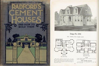 Item #22391 Radford's Cement Houses and How to Build Them; Illustrated Details of Construction,...