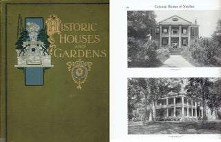 Item #22435 Historic Houses and Their Gardens; Palaces, Castles, Country Places and Gardens of...