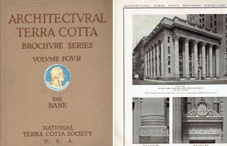 Item #22436 Architectural Terra Cotta Brochure Series Volume Four: The Bank. Terra Cotta,...