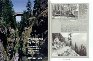 Item #22442 Wilderness by Design: Landscape Architecture & the National Park Service. Landscape...