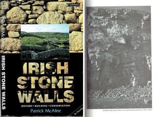 Item #22449 Irish Stone Walls; History * Building * Conservation. Stone, Patrick McAfee