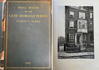 Item #22466 Small Houses of the Late Georgian Period 1750-1820. English, Stanley C. Ramsey, ARIBA