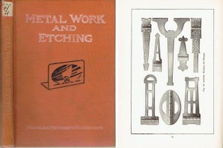 Item #22680 Metal Work and Etching; with additional designs by other writers. Metal, John D. Adams