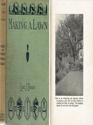 Item #23262 Making a Lawn. Landscape Architecture, Luke J. Doogue