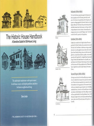 Item #23339 The Historic House Handbook: A Sensitive Guide for Old-House Living - signed by the...