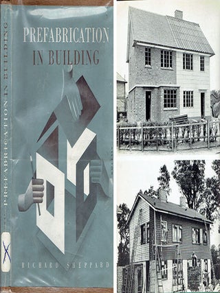 Item #23709 Prefabrication in Building. Architecture, Richard Sheppard