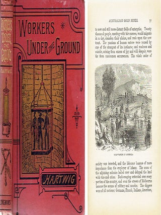 Item #23783 Workers Under the Ground, or Mines and Mining. Stone, Dr. Georg Hartwig