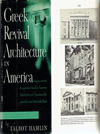 Item #23801 Greek Revival Architecture in Amerca; being an account of important trends in...
