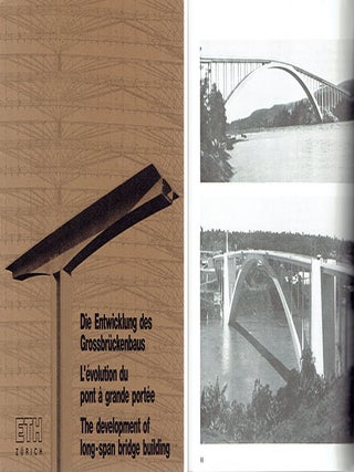 Item #23803 The Development of Long-Span Bridge Building. Bridges, H. H. Hauri