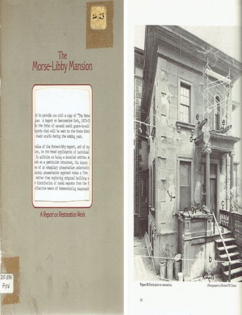 Item #23849 The Morse-Libby Mansion, Portland, Maine: A Report on Restoration Work 1973-1977. Restoration, Morgan W. Phillips.