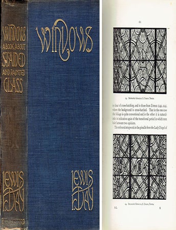 Item #23892 Windows: A Book about Stained & Painted Glass. Glass, Lewis F. Day.