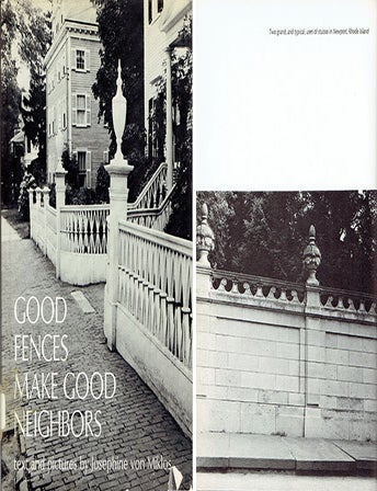 Item #23896 Good Fences Make Good Neighbors. Fencing, Josephine von Miklos.
