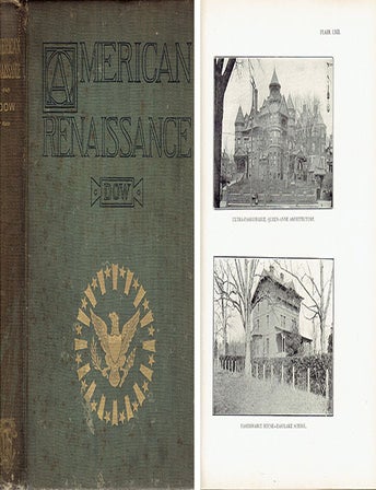 Item #23902 American Renaissance: A Review of Domestic Architecture; illustrated by ninety-six half-tone plates. Architectural History, Joy Wheeler Dow.
