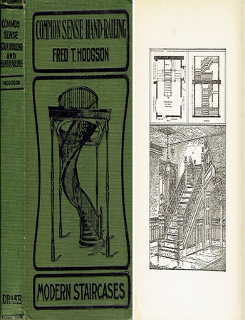 Item #23967 Common Sense Stair Building and Handrailing; and House Plan Supplement with 50 Homes. Stairs, Fred T. Hodgson.