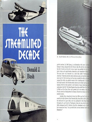 Item #23977 The Streamlined Decade. Transportation, Donald J. Bush