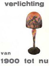 Item #3028 Verlichting van 1900 tot nu Eclairage de 1900 a nos Jours. Lighting, H. Meurrens