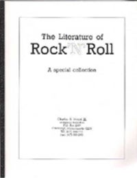 Item #3142 The Literature of Rock 'N' Roll: A Special Collection; A Descriptive Catalogue of 500...