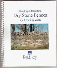 Item #3612 Building & Repairing Dry Stone Fences and Retaining Walls. Masonry, Dry Stone...