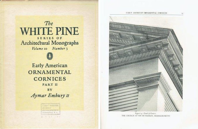 Item #6549 Early American Ornamental Cornices Parts I and II (The White Pine Series of Architectural Monographs) (2 issues); Volume 10, No. 2 and 3. Architecture, Aymar Embury II.