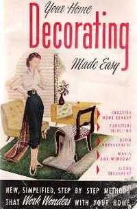 Item #752 Your Home Decorating Made Easy; How to Work Wonders with Your Home. Interiors, Hazel Kory Rockow, Julius Rockow.