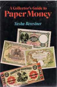Item #973 A Collector's Guide to Paper Money. Paper Money, Yasha Beresiner