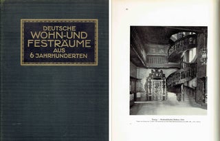 Item #981 Deutsche Wohn-Und Festraeume aus 6 Jahrhunderten [German Living and Party Rooms from...